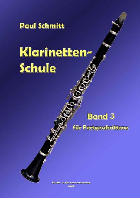 Paul Schmitt Schule für Klarinette Band 3